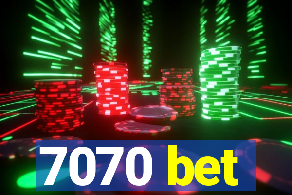 7070 bet